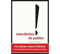 Interdiction de publier - 2e édition