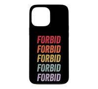 Interdire Coque pour iPhone 13 Pro Max