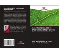 Interdisciplinarité Et Pratiques Pédagogiques