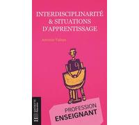 Interdisciplinarité et situations d'apprentissage