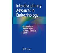 Interdisciplinary Advances in Endocrinology