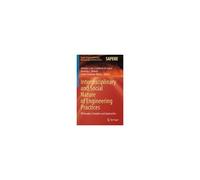 Interdisciplinary And Social Nature Of Engineering Practices