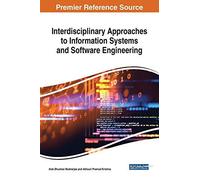Interdisciplinary Approaches To Information Systems And Software Engineering