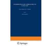 Interdisciplinary Approaches To Language