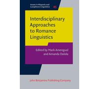 Interdisciplinary Approaches to Romance Linguistics: In honor of Barbara E. Bullock and Almeida Jacqueline Toribio