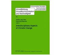 Interdisciplinary Aspects Of Climate Change