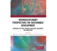 Interdisciplinary Perspectives On Sustainable Development