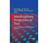 Interdisciplinary Perspectives On Trust