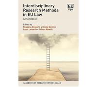 Interdisciplinary Research Methods In Eu Law ? A Handbook