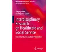 Interdisciplinary Research On Healthcare And Social Service