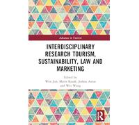 Interdisciplinary Research Tourism, Sustainability, Law and Marketing