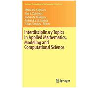 Interdisciplinary Topics In Applied Mathematics, Modeling And Computational Science