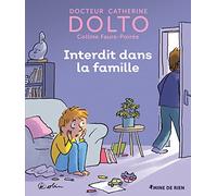INTERDIT DANS LA FAMILLE