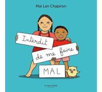 Interdit de me faire mal !