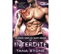 Interdite: Une romance de science-fiction extra-terrestre et militaire