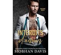 Interdits d’aimer: une dark romance mafieuse