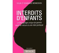Interdits d'enfants : le témoignage unique de parents ayant eu recours à une mère porteuse