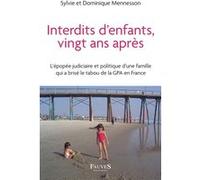 Interdits d'enfants, vingt ans après Sylvie Mennesson (Auteur), Dominique Mennesson (Auteur)