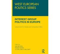 Interest Group Politics In Europe
