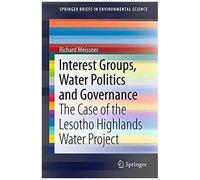Interest Groups, Water Politics And Governance