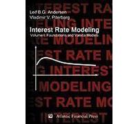 Interest Rate Modeling. Volume 1: Foundations and Vanilla Models