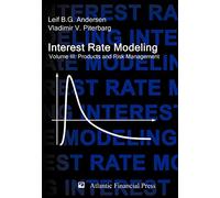 Interest Rate Modeling. Volume 3