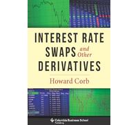 Interest Rate Swaps and Other Derivatives
