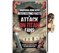 Interesting Facts For Attack on Titan Fans - Mind-Blowing Trivia and Facts about the Attack on Titan Figures, Attack on Titan Manga and Attack on ... Book Attack on Titan Gifts Curious Minds