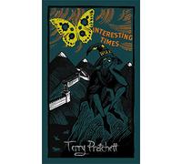 Interesting Times: Discworld: The Unseen University Collection