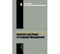 Interests And Power In Language Management
