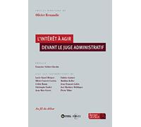 INTERET A AGIR DEVANT LE JUGE ADMINISTRATIF (L')