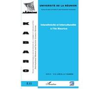 Interethnicité et Interculturalité à l'île Maurice Collectif (Auteur)