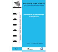 Collectif – Kabaro Volume 4, N°5 : Interethnicité et Interculturalité à l'île Maurice – broché