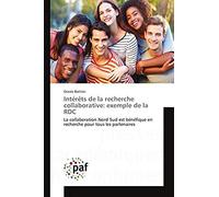 Intérêts De La Recherche Collaborative: Exemple De La Rdc