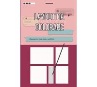 Interfacce Creative - Un libro da colorare ispirato al mondo digitale