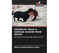 Interfacce: Sacro e violenza secondo René Girard