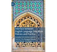 Interface Between English Language Education Policies And Practice