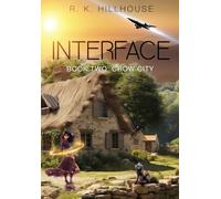 Interface Book Two: Crow City