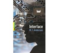 Interface - M. T. Anderson - Gallimard jeunesse - Poche - Roman adolescent dès 13 ans