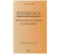 Interface - Mécanismes De L'esprit En Ostéopathie