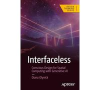 Interfaceless: Conscious Design for Spatial Computing with Generative AI