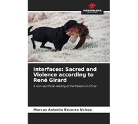 Interfaces: Sacred and Violence according to René Girard