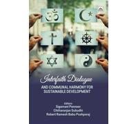 Interfaith Dialogue and Communal Harmony for Sustainable Development