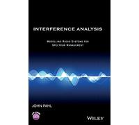Interference Analysis: Modelling Radio Systems for Spectrum Management