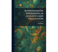 Interferometer Experiments in Acoustics and Gravitation