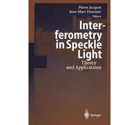 Interferometry In Speckle Light: Theory And Applications. Proceedings Of The International Conference, 25-28 September 2000, Lausanne, Switzerland