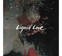 Intergalactic Lovers - Liquid Love [Import]