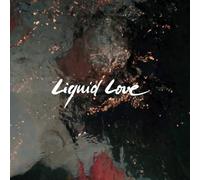Intergalactic Lovers - Liquid Love [Import]
