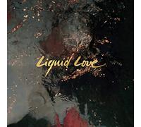 Intergalactic Lovers - Liquid Love [Import]