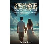 Intergalactic Missionary Debates Baptist Preacher, Roman Catholic Cardinal, Mormon Elder, and Muslim Cleric